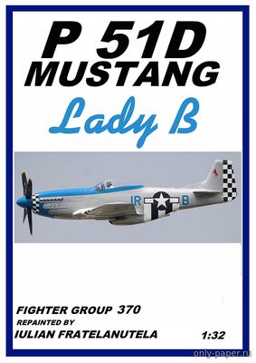 Модель самолета P-51D Mustang «LADY B» из бумаги/картона