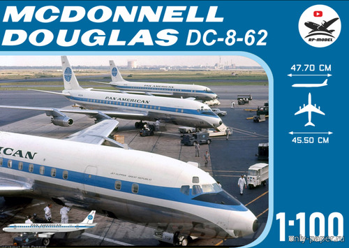 Сборная бумажная модель / scale paper model, papercraft McDonnell Douglas DC-8-72 PAN AM (RP Models) 