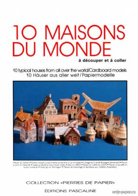 Сборная бумажная модель / scale paper model, papercraft 10 maisons du monde (Editions Pascaline) 