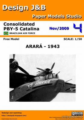 Сборная бумажная модель / scale paper model, papercraft Mорской патрульный бомбардировщик Consolidated PBY-5 Catalina 1943 Brazilian Air Force (Design J&B) 