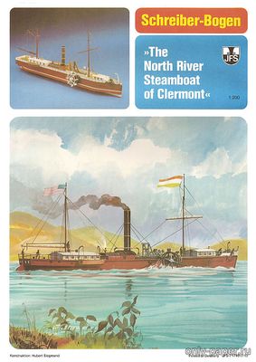 Сборная бумажная модель / scale paper model, papercraft The North River Steamboat of Clermont (Schreiber-Bogen 71749) 
