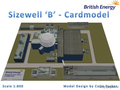 Сборная бумажная модель / scale paper model, papercraft АЭС «Сайзвел» / Sizewell B 