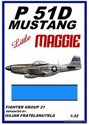 Модель самолета P-51D Mustang «Little Maggie» из бумаги/картона