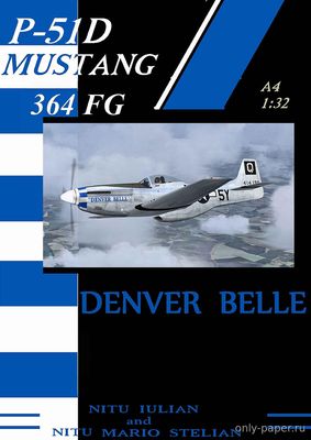 Сборная бумажная модель / scale paper model, papercraft P-51D Mustang 364 Fg Denver Belle 
