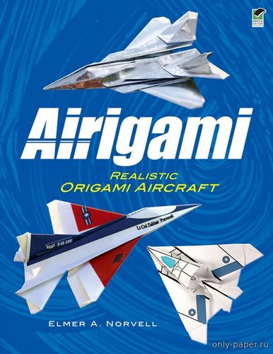 Сборная бумажная модель / scale paper model, papercraft Airigami - Realistic Origami Aircraft 