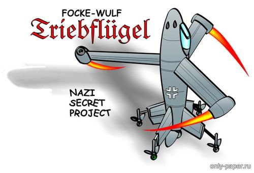 Сборная бумажная модель / scale paper model, papercraft Focke-Wulf Triebflugel X-PLANE (Fiddlers Green) 