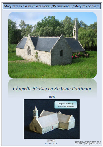 Сборная бумажная модель / scale paper model, papercraft Chapelle St-Evy, de St-Jean-Trolimon (Secanda) 