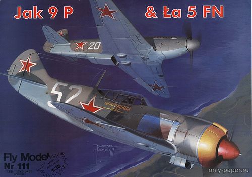Сборная бумажная модель / scale paper model, papercraft Як-9П, Ла-5ФН / Jak-9P, la-5 FN (Fly Model 111) 