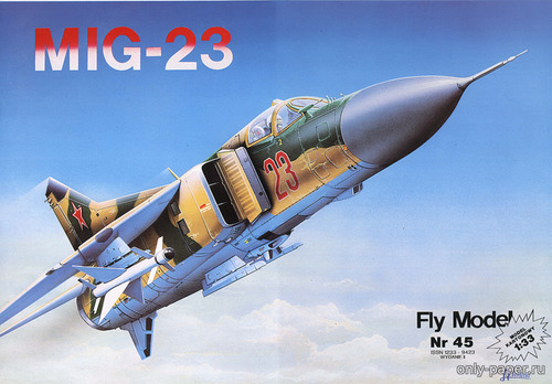 Сборная бумажная модель / scale paper model, papercraft МиГ-23 / MiG-23 (Fly Model 045) 