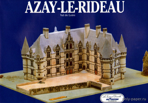 Сборная бумажная модель / scale paper model, papercraft Азо-ле-Ридо / Azay-le-Rideau (L'Instant Durable 05) 