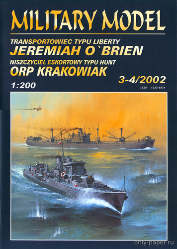 Сборная бумажная модель / scale paper model, papercraft Jeremiah O'Brien & ORP Krakowiak (Halinski MM 3-4/2002) 