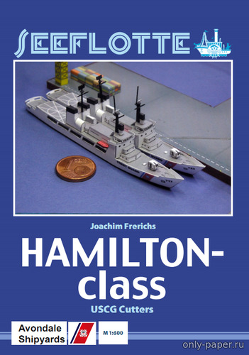 Сборная бумажная модель / scale paper model, papercraft Патрульные корабли береговой охраны типа Hamilton 