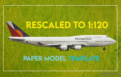 Сборная бумажная модель / scale paper model, papercraft Boeing B747-4F6 RP-C7473 Philippine Airlines (Перекрас Canon) 