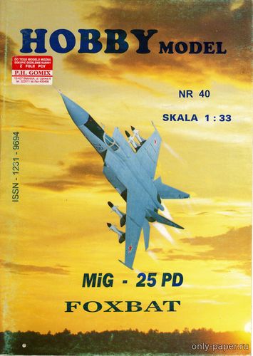 Сборная бумажная модель / scale paper model, papercraft МиГ-25ПД / MiG-25 PD Foxbat (Hobby Model 040) 