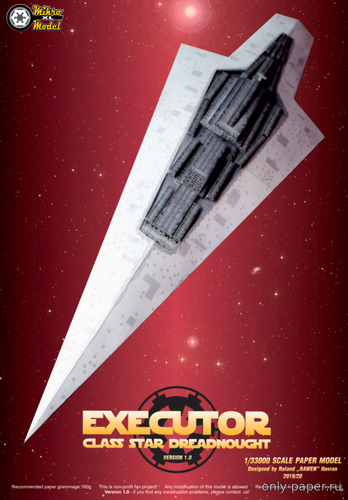 Сборная бумажная модель / scale paper model, papercraft Executor-class Star Dreadnought (Star Wars) / Звёздный дредноут типа «Палач» из Звёздных войн (PR Models) 
