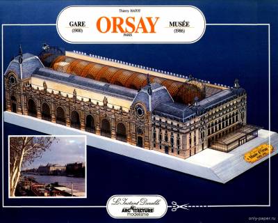 Сборная бумажная модель / scale paper model, papercraft Музей Орсе / Musee Orsay (L'Instant Durable 16) 