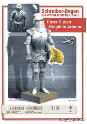 Сборная бумажная модель / scale paper model, papercraft Рыцарь в доспехах Ritter Rudolf (Перекрас Schreiber-Bogen) 
