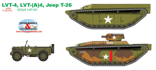 Сборная бумажная модель / scale paper model, papercraft LVT-4 + LVT-(A)4 + Jeep T-26 (BestPaperModels) 