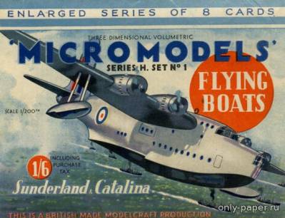 Сборная бумажная модель / scale paper model, papercraft H1 Flying Boats (Short Sunderland - Consolidated Catalina) (Micromodels) 