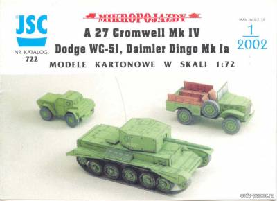 Сборная бумажная модель / scale paper model, papercraft A27 Cromwel MkIV, Dodge WC-51, Daimler Dingo Mk Ia (JSC 722) 