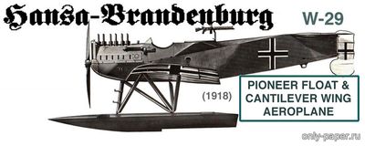 Сборная бумажная модель / scale paper model, papercraft Hansa-Brandenburg W-29 (Fiddlers Green) 
