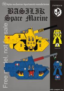 Сборная бумажная модель / scale paper model, papercraft Space Marine Basilik (Warhammer 40k) 